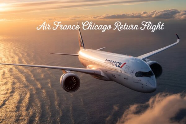 air france a350 chicago flight return